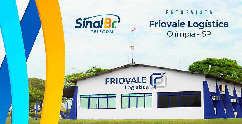 Sinal Br entrevista - Friovale Logística